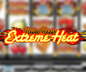 Retro Reels – Extreme Heat