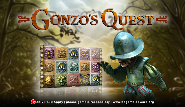 Gonzo’s Quest - Get Inside for an Epic Adventure