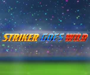 Striker Goes Wild