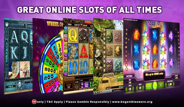5 Great Online Slots of All Times