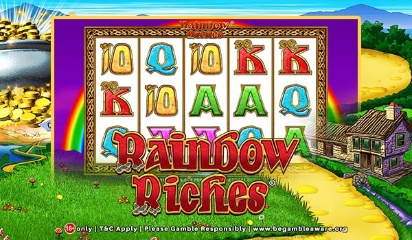 Why Rainbow Riches Is the Ultimate Slot of Fun