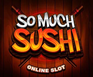 So Much Sushi