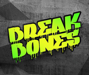 Break Bones