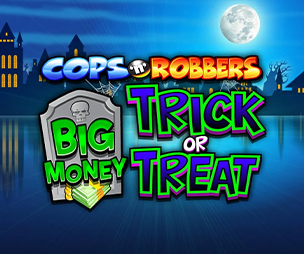 Cops n Robbers Big Money Trick or Treat