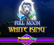 Full Moon White King Powerplay Jackpot