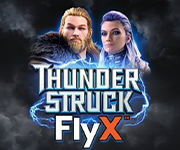 Thunderstruck Fly X