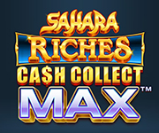 Sahara Riches Cash Collect Max